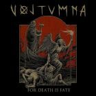 Voltumna - For Death Is Fate