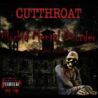 Cutthroat - Morbid Mental Disorder
