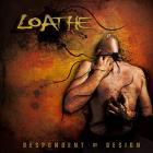 Loathe - Despondent by Design