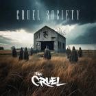 The Cruel - Cruel Society