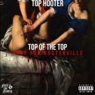 Top Hooter-Top Of The Top-Pray Hor Hooterville-WEB-2023-UVU