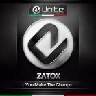 Zatox-You Make The Change- UNITE003 -SINGLE-16BIT-WEB-FLAC-2013-FMC Classics