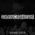 Silence Above - Demo 2026