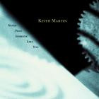 Keith Martin-Never Find Someone Like You-16BIT-WEB-FLAC-1995-SHHHHHH
