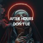 Lace - After Hours Don't Lie
