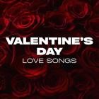 Valentines Day Love Songs