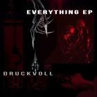 Druckvoll - Everything