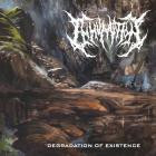 Inhumation - Degradation Of Existence