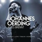 Johannes Oerding - Alles brennt (Bonus Live Track Version)