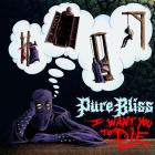 Pure Bliss - I Want You To Die