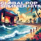 Global Pop Summer Hits