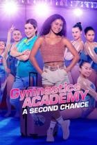 Gymnastics Academy: A Second Chance - Staffel 1