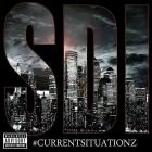 Squirt Da Illest - Current Situationz The Mixtape