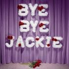 Laura-Mary Carter - Bye Bye Jackie