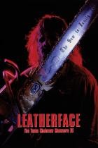 Leatherface - Die neue Dimension des Grauens