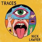 Nick Lawyer - Traces