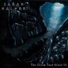 Sarah Halter - The Doom That Binds Us