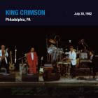 King Crimson - - Live At Mann Music Centre 07 30 82  