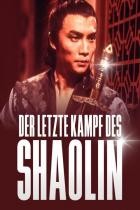 Der letzte Kampf des Shaolin