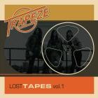 Trapeze - Lost Tapes, Vol  1