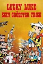 Lucky Luke - Sein größter Trick