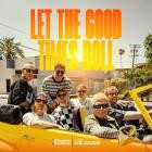 Electric Callboy (ft  The Offspring) - Let the Good Times Roll