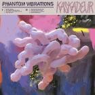 Kaskadeur - Phantom Vibrations