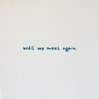 Christian Loffler - Until We Meet Again