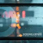 Outer Bass, Weynorx - Lose Our Minds Dancing Lights