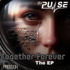 DJ Pulse - Together Forever