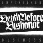 Death Before Dishonor-Unfinished Business-24BIT-44KHZ-WEB-FLAC-2019-FLACCiD