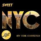 Sweet - New York Connection (10th Anniversary Edition)