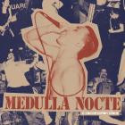 Medulla Nocte - A Conversation Alone
