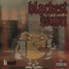 Blackest Dawn - Kneel