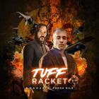 Noah23 X Fresh Kils - Tuff Racket
