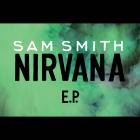Sam Smith-Nirvana-EP-24BIT-WEB-FLAC-2013-SYMPHONY
