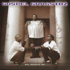 Gospel Gangstaz-All Mixed Up-16BIT-WEB-FLAC-1999-SHHHHHH