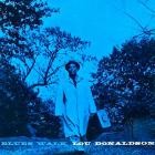 Lou Donaldson - - Blues Walk  