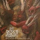 No Honor Among Thieves - Hell Is The Truth Seen To Late