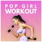 Pop Girl Workout