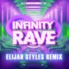 Walras Ft  IgikoPop - Infinity Rave (Elijah Styles Remix)