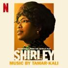 Tamar-kali - SHIRLEY (Soundtrack from the Netflix Film)