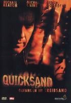 Quicksand – Gefangen im Treibsand