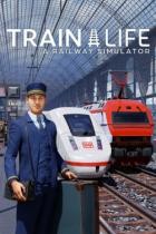 Train Life: A Railway Simulator