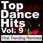 VA - Top Dance Hits, Vol  9 (Viral Trending Remixes) (Sped Up)
