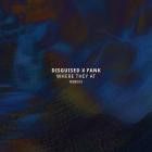 Disguised x FANK - Where They At EP