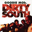 Goodie Mob-Dirty South-16BIT-WEB-FLAC-1996-SHHHHHH