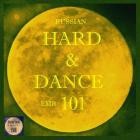 VA - Russian Hard and Dance EMR, Vol  101