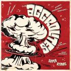 The Aggrolites - Super Atomic