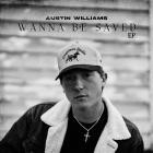 Austin Williams - Wanna Be Saved-EP